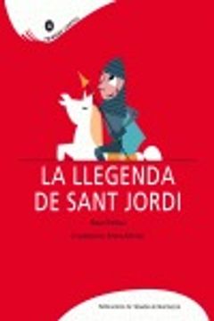 portada (cat).llegenda de sant jordi, la.(primers contes) (in Catalá)