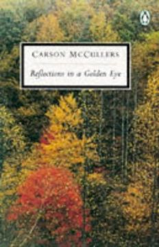 portada Reflections in a Golden eye (Twentieth Century Classics) (en Inglés)