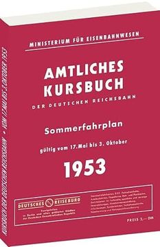 portada Kursbuch der Deutschen Reichsbahn - Sommerfahrplan 1953 (en Alemán)