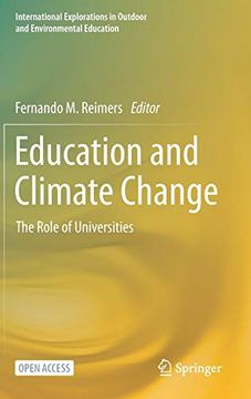 portada Education and Climate Change: The Role of Universities (International Explorations in Outdoor and Environmental Education) (en Inglés)