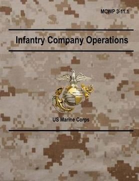 portada Infantry Company Operations: MCWP 3-11.l (en Inglés)