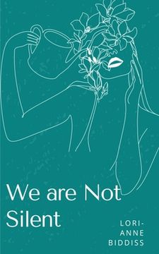 portada We are Not Silent (en Inglés)
