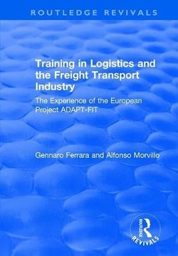 portada Training in Logistics and the Freight Transport Industry: The Experience of the European Project Adapt-Fit