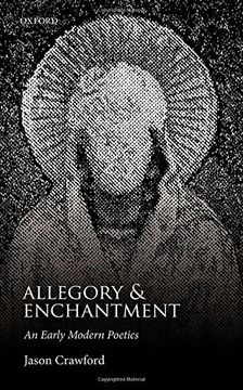 portada Allegory and Enchantment: An Early Modern Poetics
