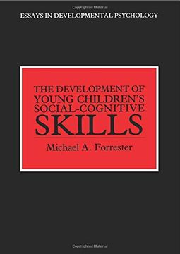 portada The Development of Young Children's Social-Cognitive Skills (Essays in Developmental Psychology) (en Inglés)