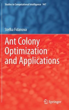 portada Ant Colony Optimization and Applications (en Inglés)