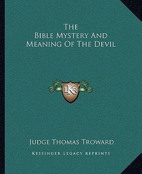 portada the bible mystery and meaning of the devil