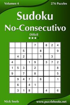 portada Sudoku No-Consecutivo - Difícil - Volumen 4 - 276 Puzzles