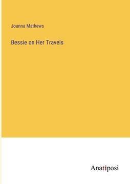 portada Bessie on Her Travels (en Inglés)