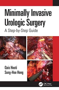 portada Minimally Invasive Urologic Surgery: A Step-By-Step Guide (in English)