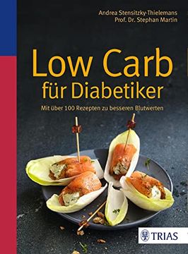 portada Low Carb für Diabetiker: Mit Über 100 Rezepten zu Besseren Blutwerten (en Alemán)