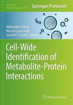 portada Cell-Wide Identification of Metabolite-Protein Interactions