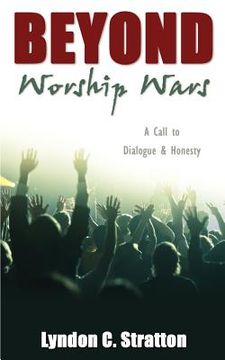portada beyond worship wars (en Inglés)