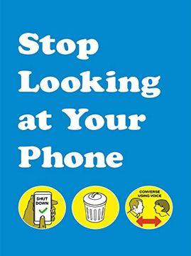 portada Stop Looking at Your Phone (en Inglés)