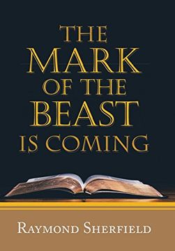 portada The Mark of the Beast is Coming (en Inglés)