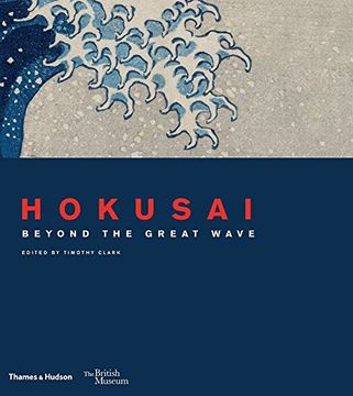 portada Hokusai: Beyond the Great Wave (British Museum) (in English)