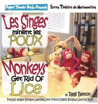 portada Monkeys Get Rid of Lice - Les Singes Eliminent Les Poux (en Inglés)