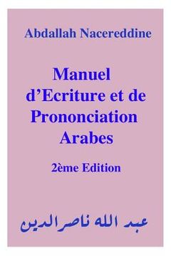 portada Manuel d'Ecriture Et de Prononciation Arabes (en Francés)