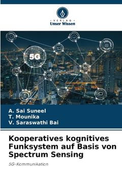 portada Kooperatives kognitives Funksystem auf Basis von Spectrum Sensing (en Alemán)