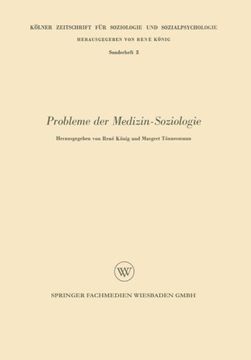 portada Probleme der Medizin-Soziologie (Kölner Zeitschrift für Soziologie und Sozialpsychologie Sonderhefte) (German Edition)