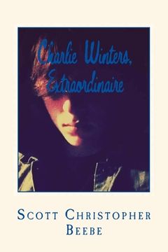 portada Charlie Winters, Extraordinaire (in English)