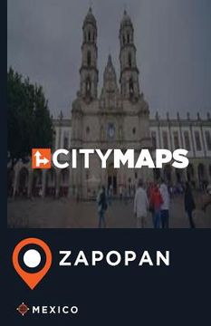 portada City Maps Zapopan Mexico (en Inglés)