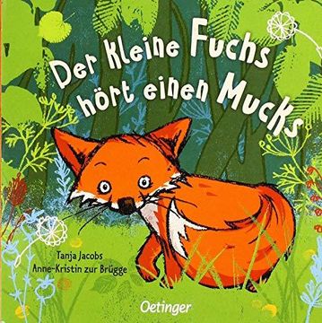 portada Der Kleine Fuchs hrt Einen Mucks (in German)
