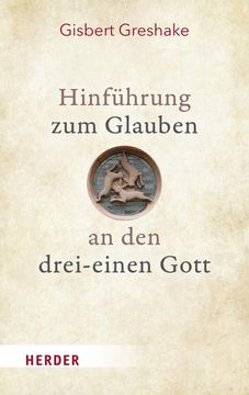 portada Hinfuhrung Zum Glauben an Den Drei-Einen Gott (en Alemán)