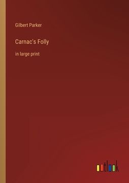 portada Carnac's Folly: in large print (en Inglés)