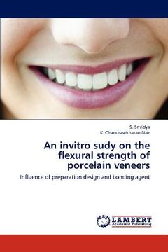 portada an invitro sudy on the flexural strength of porcelain veneers (en Inglés)