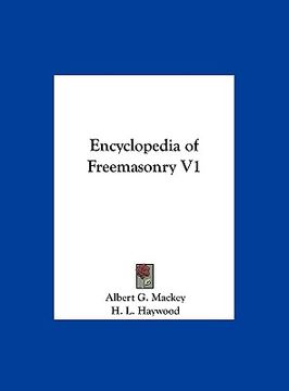 portada encyclopedia of freemasonry v1