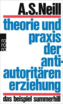 portada Theorie und Praxis der Antiautoritären Erziehung: Das Beispiel Summerhill (en Alemán)