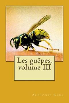 portada Les guepes, volume III (in French)