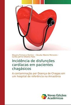 portada Incidência de Disfunções Cardíacas em Pacientes Chagásicos (en Portugués)