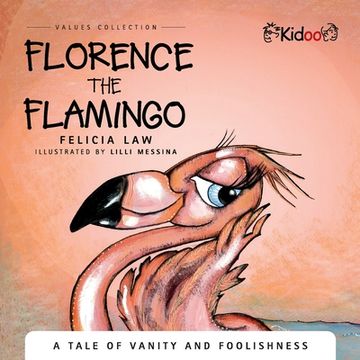 portada Florence The Flaming: A tale of vanity and foolishness