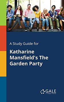 portada A Study Guide for Katharine Mansfield's the Garden Party (en Inglés)