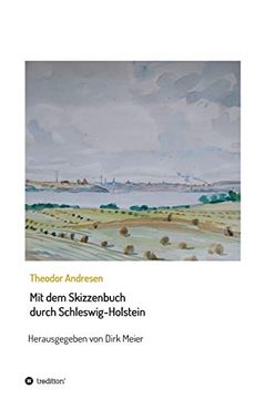 portada Mit dem Skizzenbuch Durch Schleswig-Holstein (en Alemán)