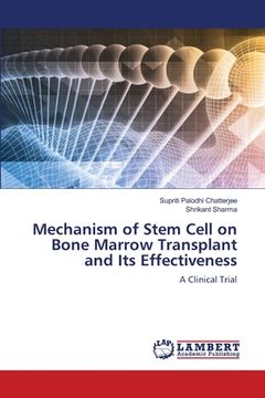 portada Mechanism of Stem Cell on Bone Marrow Transplant and Its Effectiveness (en Inglés)