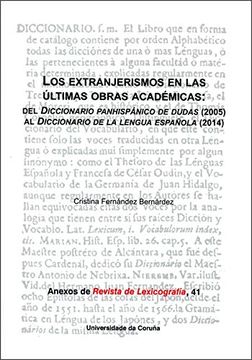 portada Los Extranjerismos en las Últimas Obras Académicas (Anexos de Revista de Lexicografía) (in Spanish)