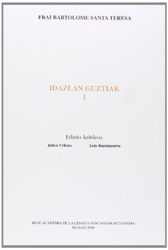 portada Frai Bartolome Santa Teresa: Idazlan Guztiak (Euskararen Lekukoak) (en Euskera)