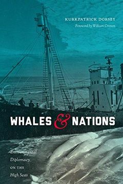 portada Whales and Nations: Environmental Diplomacy on the High Seas (Weyerhaeuser Environmental Books) (en Inglés)