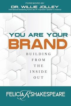 portada You Are Your Brand: Building from the Inside Out