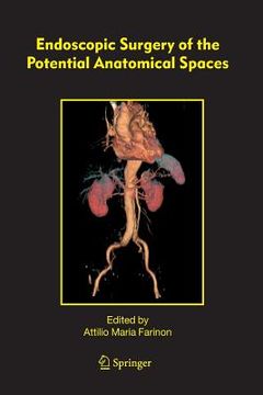 portada Endoscopic Surgery of the Potential Anatomical Spaces (en Inglés)