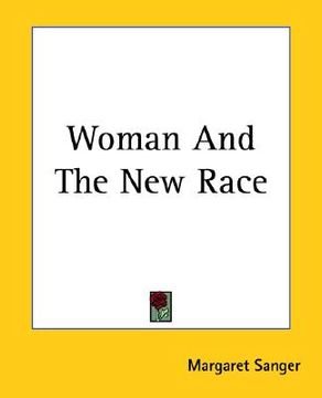 portada woman and the new race (en Inglés)