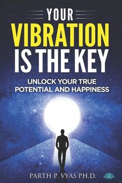 portada Your vibration is the key (en Inglés)