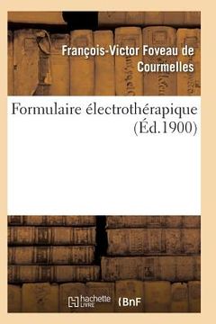portada Formulaire Électrothérapique (in French)