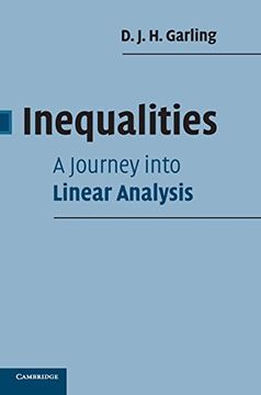 portada Inequalities: A Journey Into Linear Analysis Hardback: A Journey Into Lonear Analysis (en Inglés)