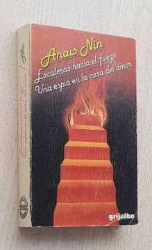 portada Escaleras Hacia el Fuego - una Espía en la Casa del Amor