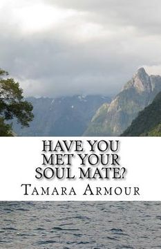 portada Have You Met Your Soulmate? (en Inglés)