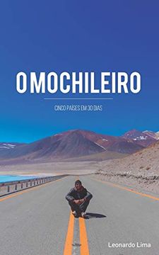 portada O Mochileiro: Cinco Países em 30 Dias (1) (en Portugués)
